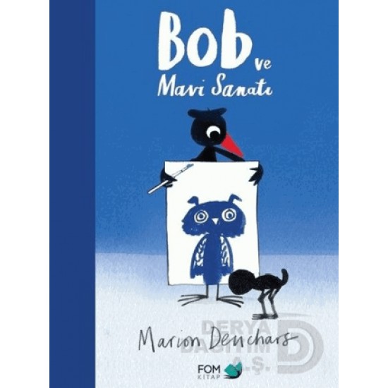 FOM / BOB VE MAVİ SANATI