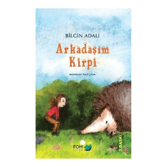 FOM / ARKADAŞIM KİRPİ (YENİ BASKI)