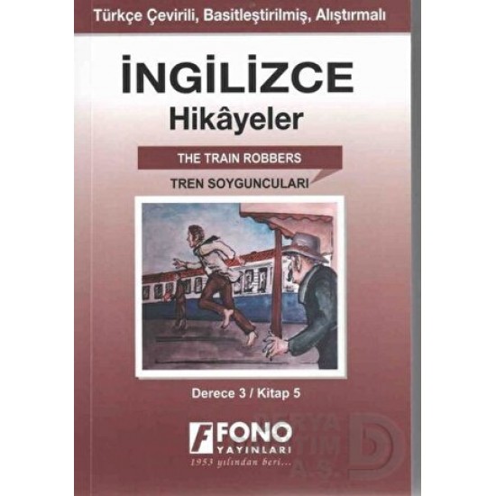 FONO / İNGİLİZCE HİKAYELER - TREN SOYGUNCULARI 3 - E FONO / İNGİLİZCE HİKAYELER - TREN SOYGUNCULARI 3 - E