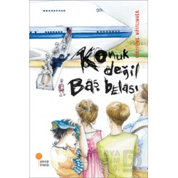 GÜNIŞIĞI / KONUK DEĞİL BAŞ BELASI