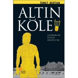 GÜNIŞIĞI / ALTIN KÖLE - UÇURUMLAR ÜLKESİ  İ.BERTAN