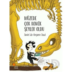 GÜNIŞIĞI /  MÜZEDE ÇOK KOMİK ŞEYLER OLDU