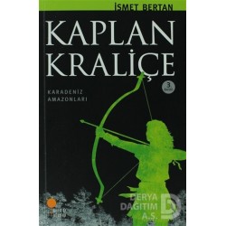 GÜNIŞIĞI / KAPLAN KRALİÇE