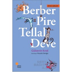 GÜNIŞIĞI / BERBER PİRE TELLAL DEVE