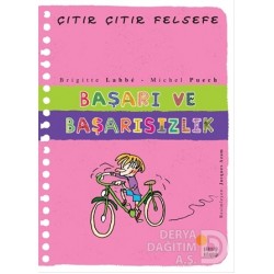 GÜNIŞIĞI / ÇITIR ÇITIR FELSEFE - BAŞARI VE BAŞARISIZLIK