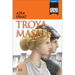 GÜNIŞIĞI / TROYA MASALI