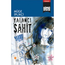 GÜNIŞIĞI / YALANCI ŞAHİT
