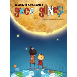 GÜNIŞIĞI / GECE GÜNEŞİ