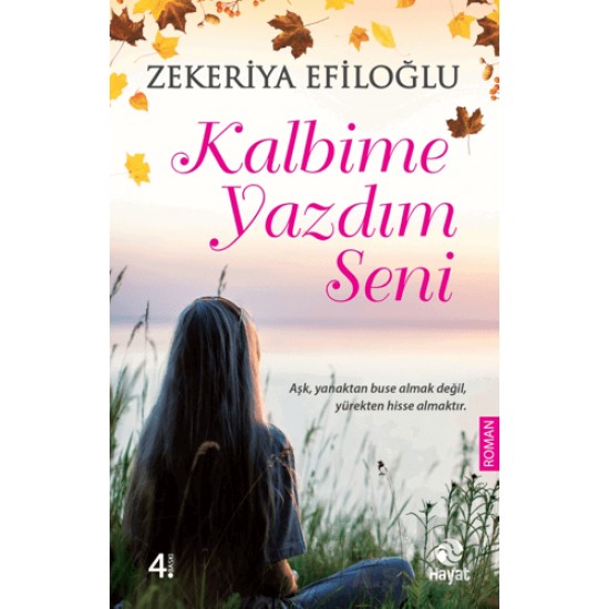 HAYAT / KALBİME YAZDIM SENİ HAYAT / KALBİME YAZDIM SENİ