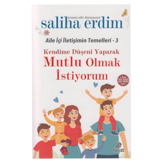 HAYAT / MUTLU OLMAK İSTİYORUM (KENDİME DÜŞ.....)