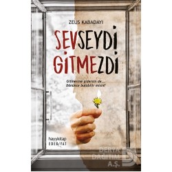 HAYYKITAP / SEVSEYDİ GİTMEZDİ / ZEUS KABADAYI