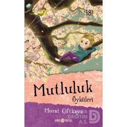 HAYAT / MUTLULUK ÖYKÜLERİ
