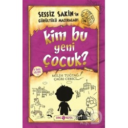 HAYAT / SESSİZ SAKİN 4 KİM BU YENİ ÇOCUK