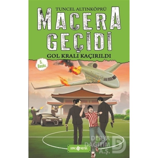 HAYAT / MACERA GEÇİDİ - GOL KRALI KAÇIRILDI HAYAT / MACERA GEÇİDİ - GOL KRALI KAÇIRILDI