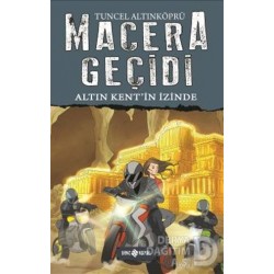 HAYAT / MACERA GEÇİDİ - ALTIN KENTİN İZİNDE