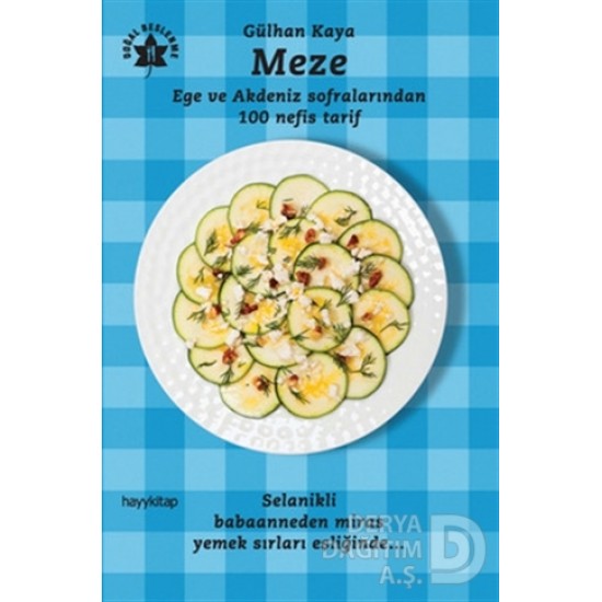 HAYYKITAP / MEZE -EGE VEAKDENİZ SOFRALARINDA 100 T