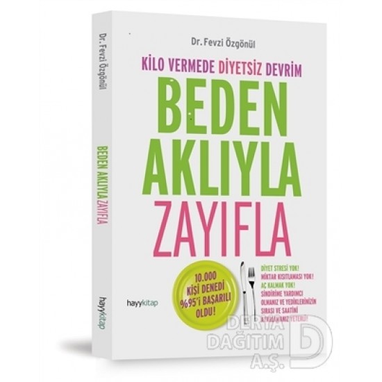 HAYYKİTAP / BEDEN AKLIYLA ZAYIFLAMA / DR.FEVZİ ÖZG