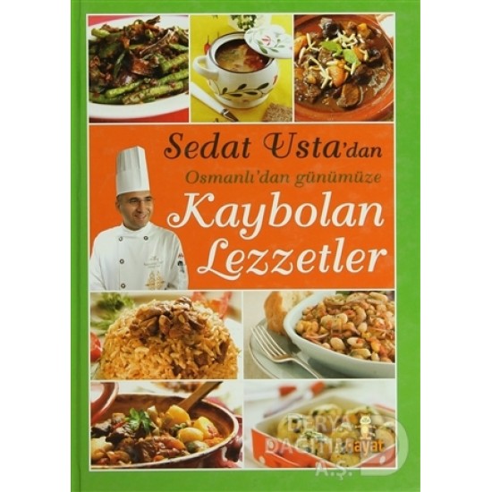 HAYAT / KAYBOLAN LEZZETLER HAYAT / KAYBOLAN LEZZETLER