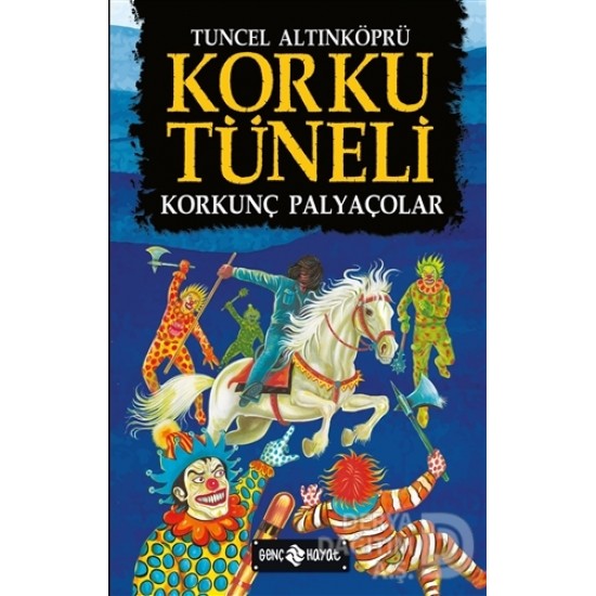 HAYAT / KORKU TÜNELİ -KORKUNÇ PALYAÇOLAR