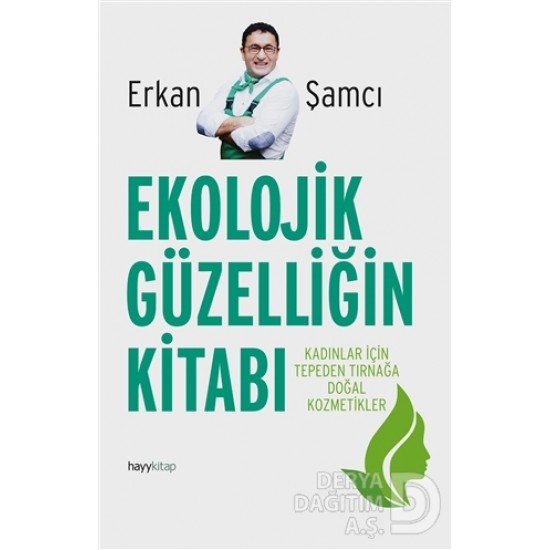 HAYYKİTAP / EKOLOJİK GÜZELLİĞİN KİTABI HAYYKİTAP / EKOLOJİK GÜZELLİĞİN KİTABI
