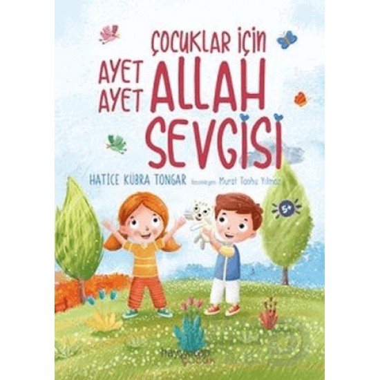 HAYYKITAP / ÇOCUKLAR İÇİN AYET AYET ALLAH