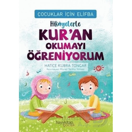 HAYYKITAP / KURAN OKUMAYI ÖRENİYORUM