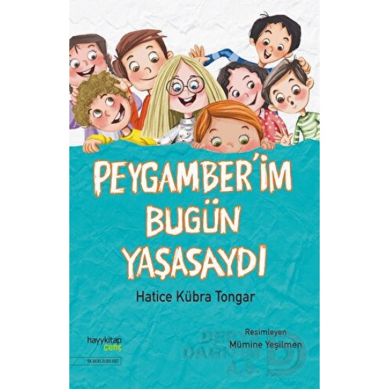 HAYYKITAP / PEYGAMBERİM BUGÜN YAŞASAYDI HAYYKITAP / PEYGAMBERİM BUGÜN YAŞASAYDI