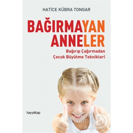 HAYYKITAP / BAĞIRMAYAN ANNELER / HATİCE KÜBRA TONG