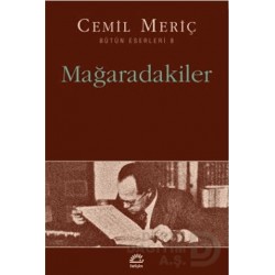 İLETİŞİM / MAĞARADAKİLER