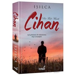 İNDİGO / CİHAN - BİR TÜRK MASALI