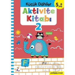İNDİGO / KÜÇÜK DAHİLER AKTİVİTE KİTABI 2 -  5+ YAŞ