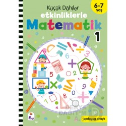 İNDİGO /  ETKİNLİKLERLE MATEMATİK 1  ( 6 - 7 YAŞ ) KÜÇÜK DAHİLER