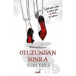 İNDİGO / OTUZUNDAN SONRA