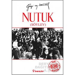 İNKILAP / NUTUK (SÖYLEV) TAM METİN ÖZEL BASKI