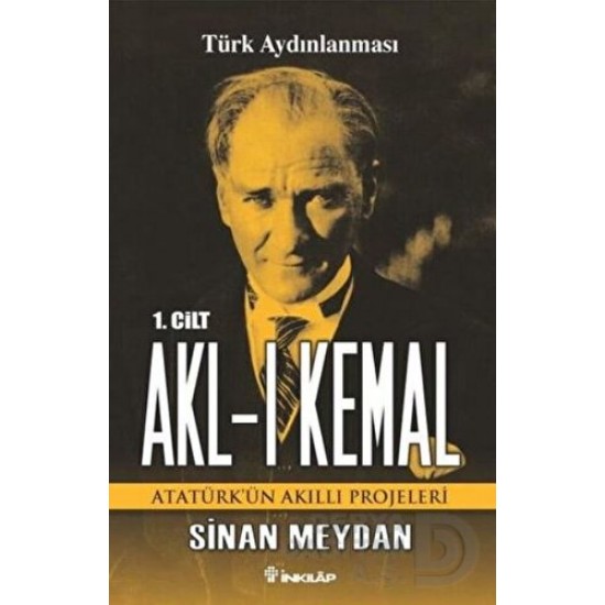 İNKILAP / AKL-I KEMAL 1 İNKILAP / AKL-I KEMAL 1