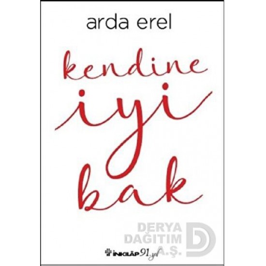 İNKILAP / KENDİNE İYİ BAK
