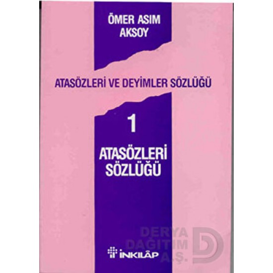 İNKILAP / ATASÖZLERİ SÖZLÜĞÜ 1