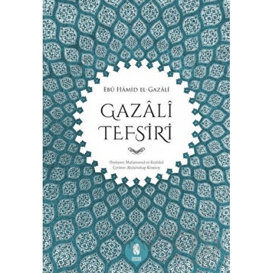 İNSAN / GAZALİ TEFSİRİ