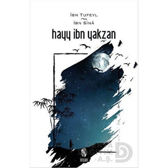 İNSAN / HAYY BİN YAKZAN