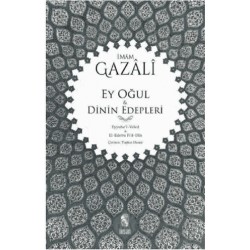 İNSAN / EY OĞUL (DİNİN EDEPLERİ)