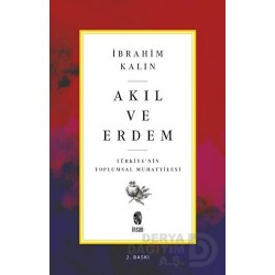 İNSAN / AKIL VE ERDEM