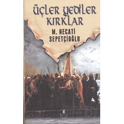 İRFAN / ÜÇLER YEDİLER KIRKLAR