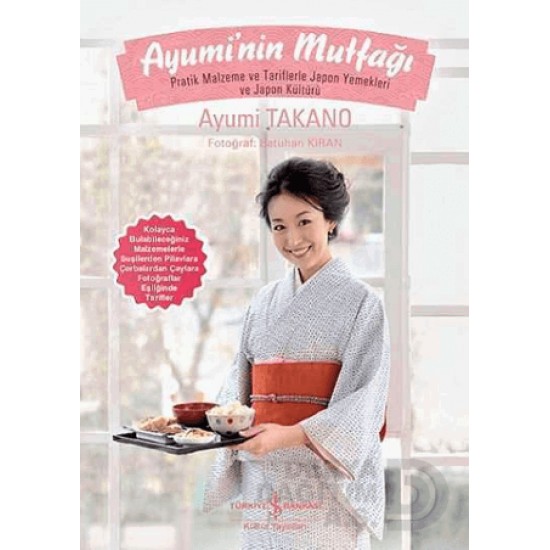 İŞBANKASI / AYUMİNİN MUTFAĞI / AYUMİ TAKANO