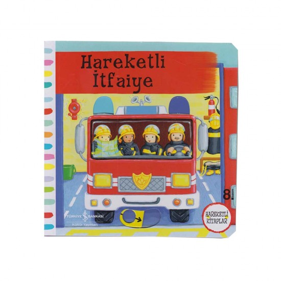 İŞBANKASI / HAREKETLİ İTFAİYE İŞBANKASI / HAREKETLİ İTFAİYE