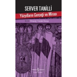 İŞBANKASI / YÜZYILLARIN GERÇEĞİ VE MİRASI II.CİLT