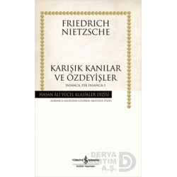 İŞBANKASI /  KARIŞIK KANILAR VE ÖZDEYİŞLER -İNSANCA PEK İNSANCA -2