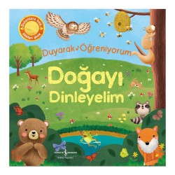 İŞBANKASI /  DUYARAK ÖĞRENİYORUM - DOĞAYI DİNLEYELİM