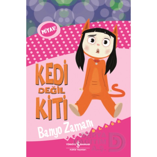 İŞBANKASI /  KEDİ DEĞİL KİTİ - BONYO ZAMANI