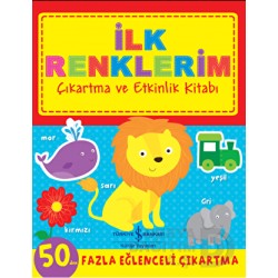İŞBANKASI /  İLK RENKLERİM - ÇIKARTMA VE ETKİNLİK KİTABI