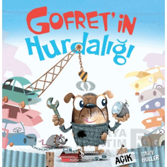 İŞBANKASI /  GOFRETİN HURDALIĞI